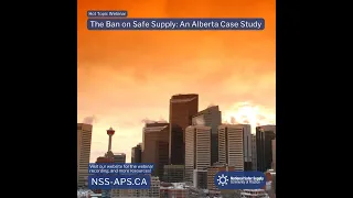 The Ban on Safe Supply:  An Alberta Case Study