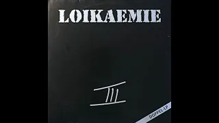 Loikaemie - III  (full album 2002)