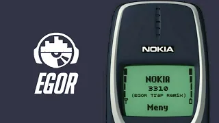 Nokia 3310 Ringtone (EGOR Trap Remix)