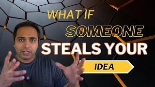 Should You Keep Your Startup Idea Secret? | Overcoming the Fear of Idea Theft | Founder's Thoughts