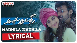 #AlluduAdhurs | Nadhila Nadhila Lyrical | Bellamkonda Sreenivas | Nabha Natesh | DSP