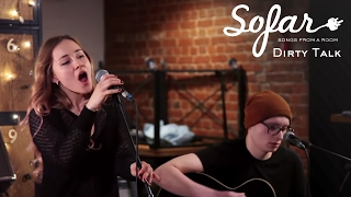 Dirty Talk - Dirty Thoughts | Sofar Moscow