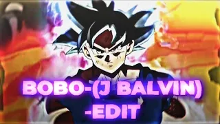 Bobo-(j balvin)-Edit