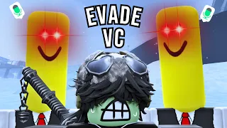 EVADE VC IS TERRIFYING!? PT 3 | Roblox Evade VC Funny Moments