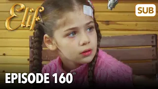 Elif Episode 160 | English Subtitle