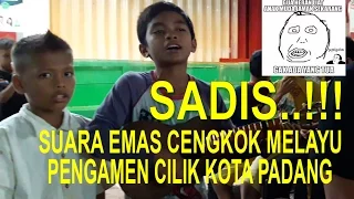 Pengamen CILIK ini bibit unggul dari ranah Minang, Suara EMAS, Lagu PADANG