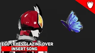 [ZAIAE] Kamen Rider 555 OST - ICHIDAI - EGO - eyes glazing over (ENG Lyrics)