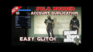 STILL WORKING  SOLO GTA ONLINE DUPLICATE YOUR MODDED ACCOUNTS GTA ACCOUNTDUPLICATION GLITCH!