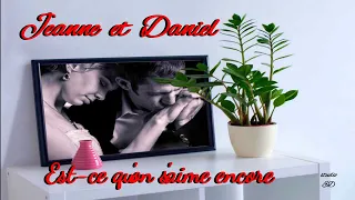 Est ce qu'on s'aime encore,Ginette Reno Claude Barzotti cover, jeanne & Daniel