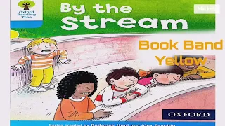 By The Stream story | Oxford Reading tree stage 3