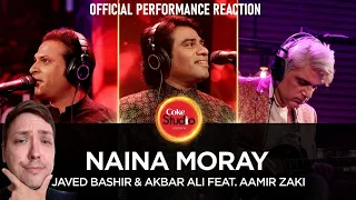 Javed Bashir & Akbar Ali feat. Aamir Zaki - Naina Moray | Official Coke Studio Season 10 Reaction!