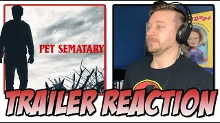 Pet Sematary (2019) - Trailer 2 Reaction!