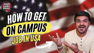 How to get ON CAMPUS Job in USA? | MS in US