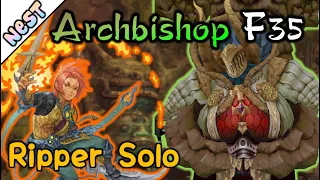 [Nest] F35 ArchBishop l Ripper Solo l ColieVLOG#142-【DragonNest SEA】