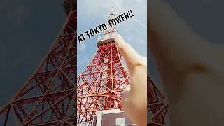 TOKYO TOWER!!!