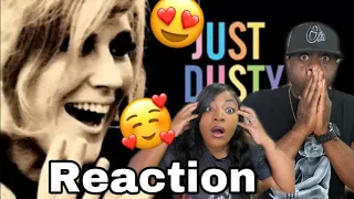 OMG HER VOICE IS AMAZING AND UNIQUE!!!! DUSTY SPRINGFIELD - THE LOOK OF LOVE (REACTION)