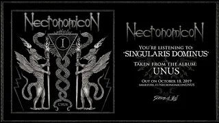 Necronomicon - Singularis Dominus (Official Track Premiere)