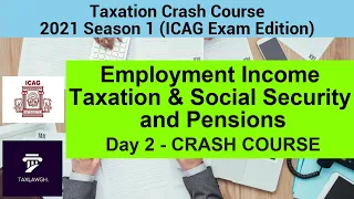 Taxation Crash Course (Day 2) - ICAG Exam (May 2021) || Taxation Lectures in Ghana