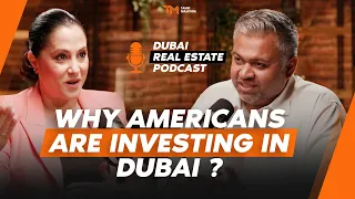 WHY AMERICANS ARE INVESTING IN DUBAI REAL ESTATE ? GG BENITEZ UNVEILS AMERICAN INTEREST IN DUBAI !