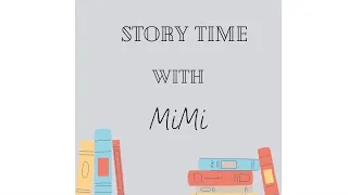 Story Time with Mimi- Fox in Socks