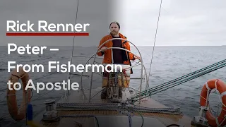 Peter — From Fisherman to Apostle — Rick Renner