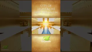 Holy City of God as Light in the New Jerusalem