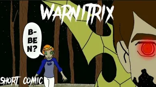 Warnitrix Chapter 1-The Horrific Tragedy Of Ben Tennyson (Short-Comic)