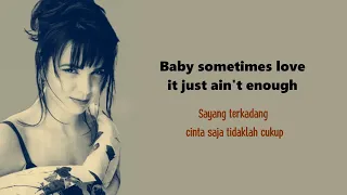 Patty Smyth & Don Henley - Sometimes Love Just Ain’t Enough (Lirik terjemahan)