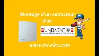 REI ELEC/Extracteur d'air Unelvent silencieux