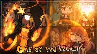 End Of The World GLMV || Gacha life || Helen series || Special [ READ DESC ]