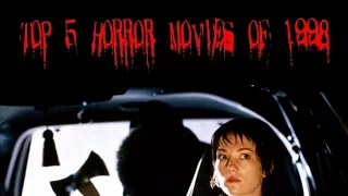 Top 5 Horror Movies Of 1998