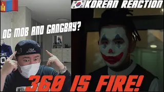 🇲🇳🇰🇷🔥Korean Hiphop Junkie react to O.G MOB x GangBay - 3 60 (MGL/ENG SUB)