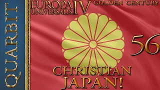 EU4 - Let's Play Golden Century! Kirishitan Japan! Part 56!