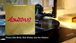 Three Little Birds. Bob Marley and the Wailers. 1977