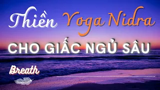 Thiền Yoga Nidra giúp ngủ ngon, chữa mất ngủ