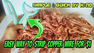 Quick & Easy Way to Strip Copper Wire By Hand For $1