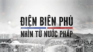 VTV Đặc biệt: “Điện Biên Phủ - Nhìn từ nước Pháp” | VTV4