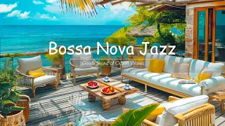 Relaxing Bossa Nova Jazz Music at Seaside Villa Space | Ocean Wave Sounds for Upbeat Your Moods