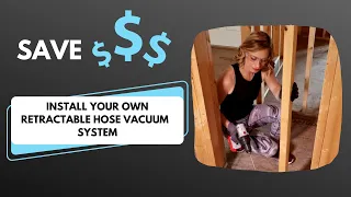 How To Install a Retractable Hose Central Vacuum System