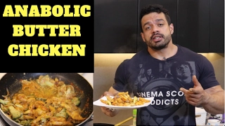 ANABOLIC BUTTER CHICKEN (Without Butter/cream)