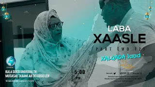 Musasalka Laba Xaasle Part 2 Xalqada 1aad