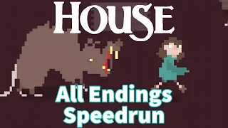 [World Record] House All Endings Speedrun in 42:47