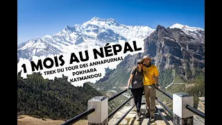 1 mois au Népal - Trek du tour des Annapurna, Katmandou, Pokhara.