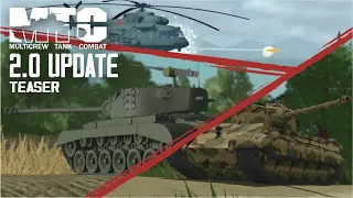 Multicrew Tank Combat 4 Teaser (Official) | 2.0 UPDATE
