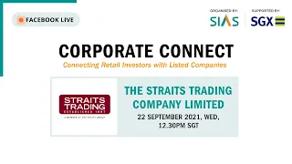 Corporate Connect Webinar feat. The Straits Trading Company Limited – 22 September 2021