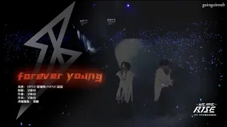 [THAISUB/PINYIN] R1SE - FOREVER YOUNG《WE ARE R1SE CONCERT》#翟潇闻 #赵磊