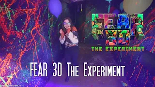 Fear in 3D The Experiment maze - Chino Hills, CA