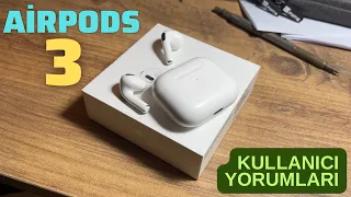 AİRPODS 3 İNCELEME - AİRPODS 3 KULLANICI YORUMLARI