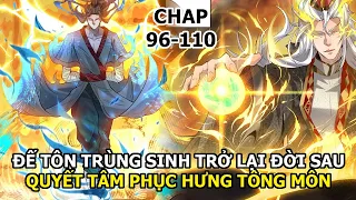 Full Phần 8| Đế Tôn Trùng Sinh Quyết Tâm Phục Hưng Lại Tông Môn| Review Truyện Tranh