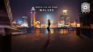 DNVX & IM FIN3 - Wolves [Selena Gomez & Marshmello Cover Release]